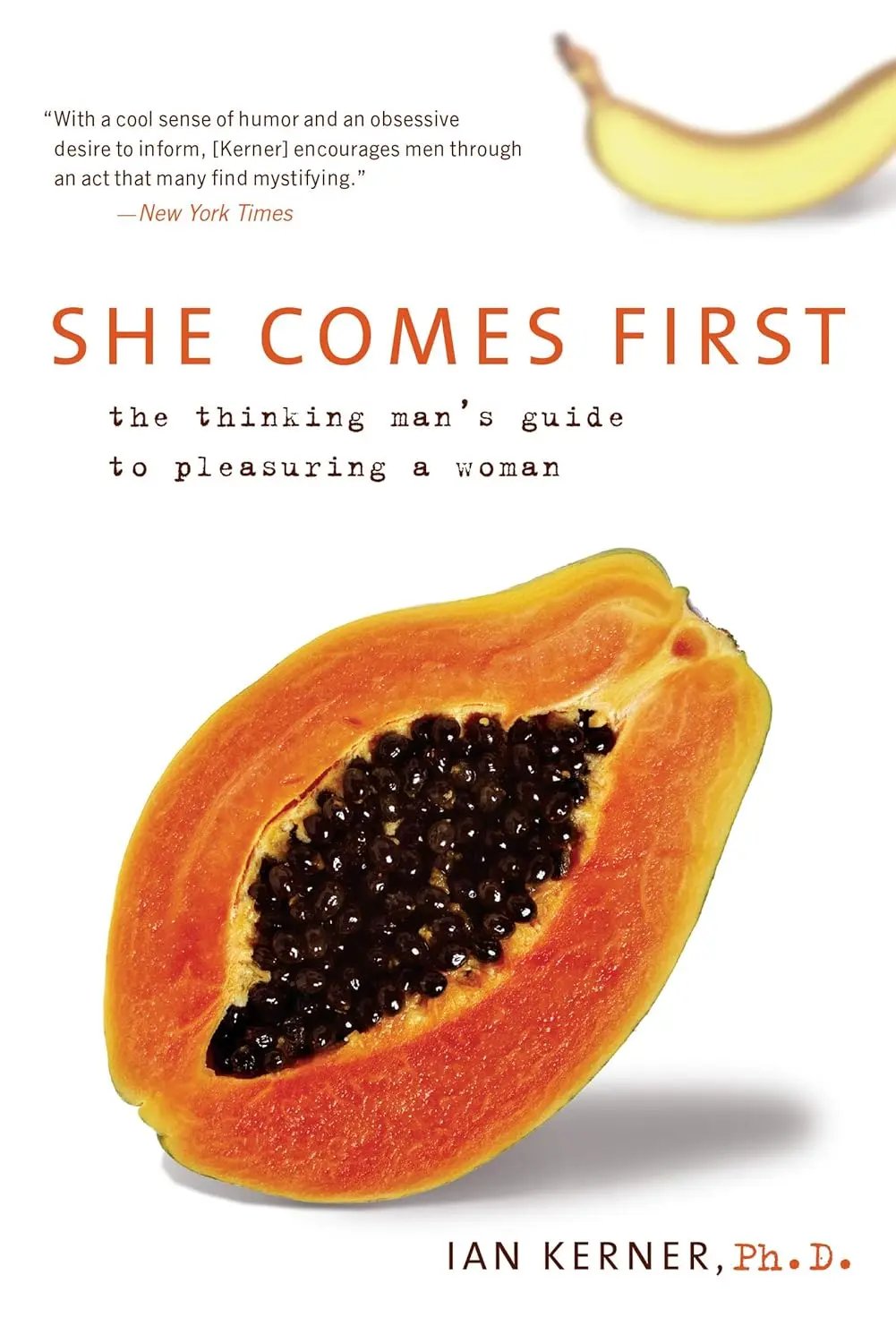 She Comes First: The Thinking Man's Guide to Pleasuring a Woman Lacy Nighty